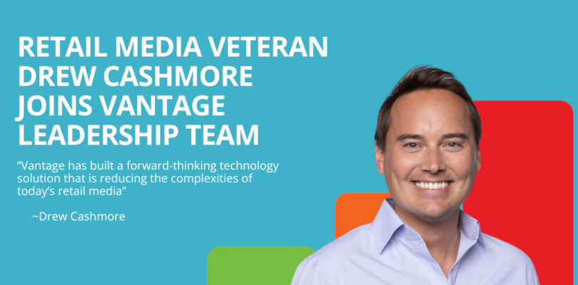 Drew Cashmore joins Vantage leadership team as Head of Strategy